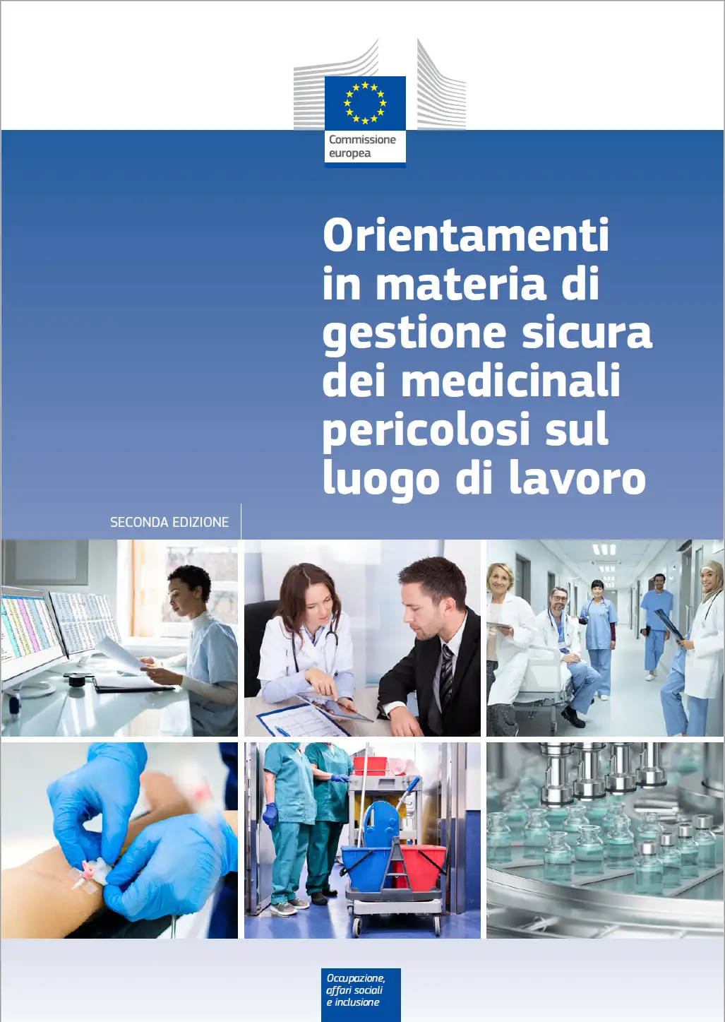 Orientamenti in materia di gestione sicura dei medicinali pericolosi sul luogo di lavoro